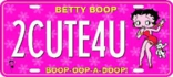 Betty Boop 2 Cute 4U License Plate