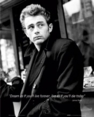 James Dean - Dream As If You'll Live Forever.. 11x17 Poster