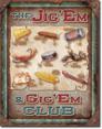 Jig 'em and Gig 'em Club