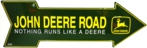John Deere Road Arrow