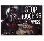 Star Wars: The Mandalorian- The Child Stop Touching Things Magent